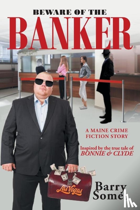 Somes, Barry - Beware of the Banker