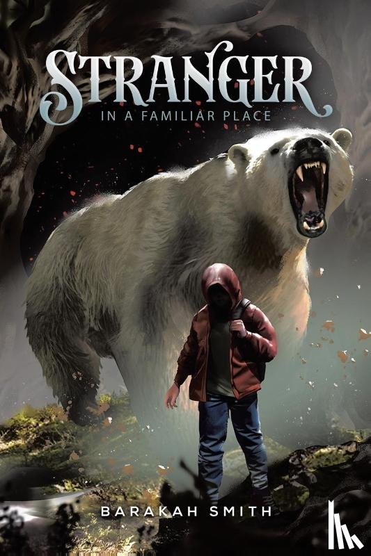 Smith, Barakah - Stranger in a Familiar Place