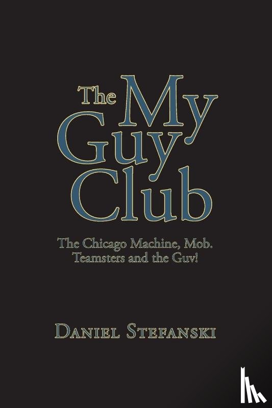 Stefanski, Daniel - The My Guy Club