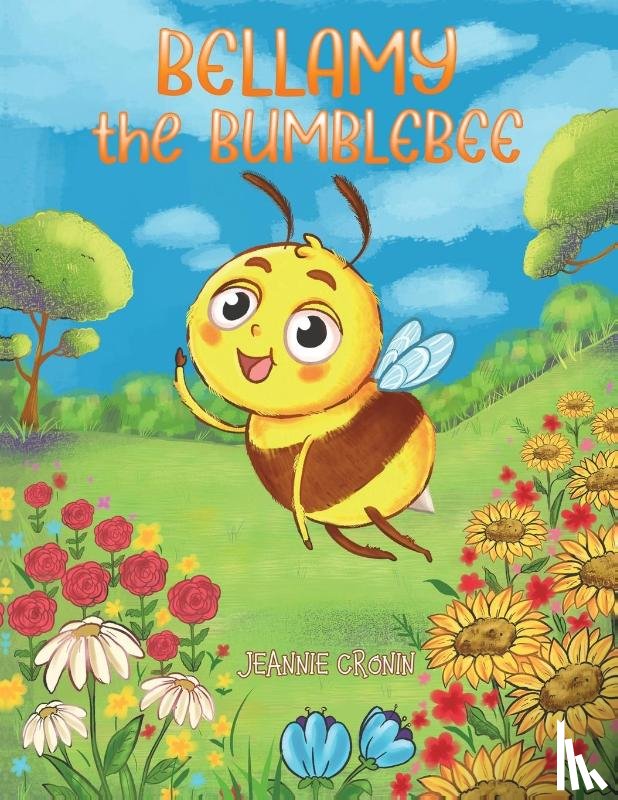 Cronin, Jeannie - Bellamy the Bumblebee