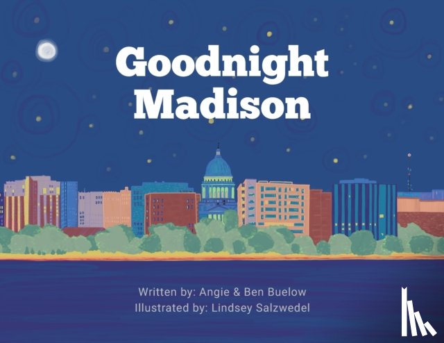 Buelow, Angie, Buelow, Ben - Goodnight Madison