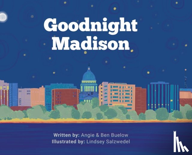 Buelow, Angie, Buelow, Ben - Goodnight Madison