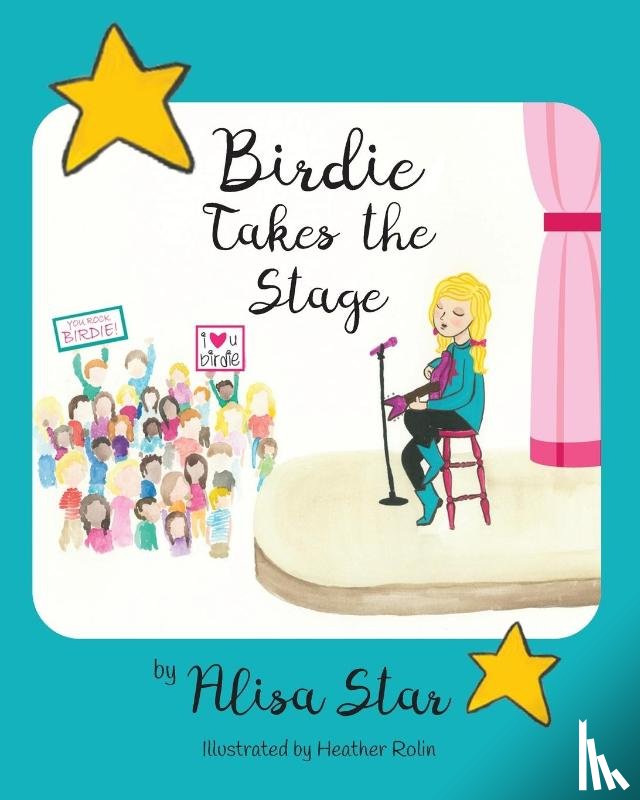 Star, Alisa - Birdie Takes the Stage