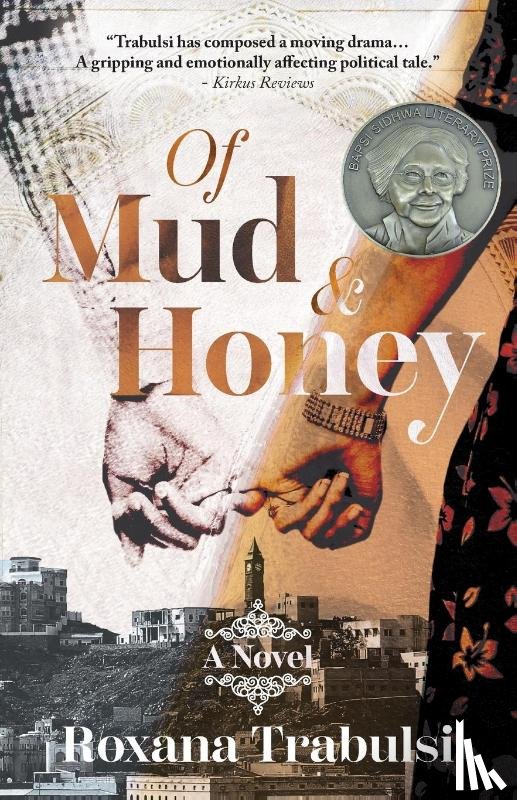 Trabulsi, Roxana - Of Mud and Honey