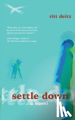 Deitz, Ritt - Settle Down