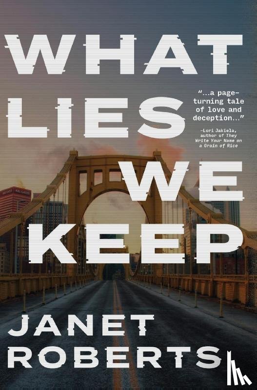 Roberts, Janet - Roberts, J: What Lies We Keep