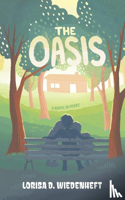 Wiedenheft, Lorisa D - The Oasis