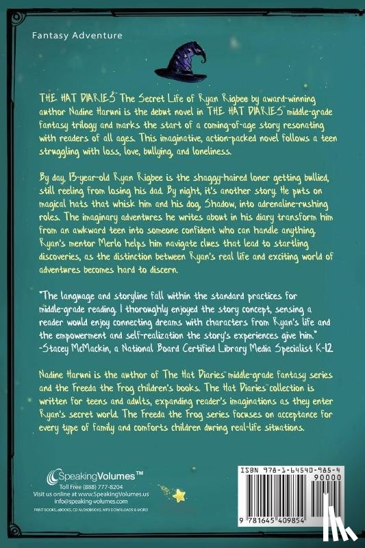 Haruni, Nadine - THE HAT DIARIES(TM) The Secret Life of Ryan Rigbee