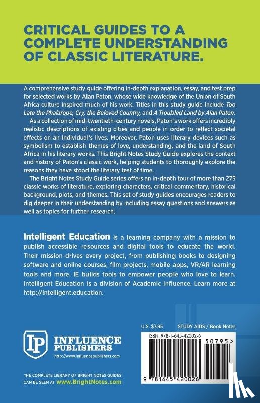 INTELLIGENT EDUCATIO - Study Guide to Cry, The Beloved Country and Other Works by Alan Paton