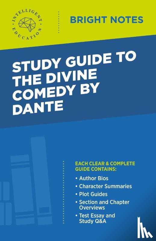 Intelligent Education - Study Guide to The Divine Comedy by Dante