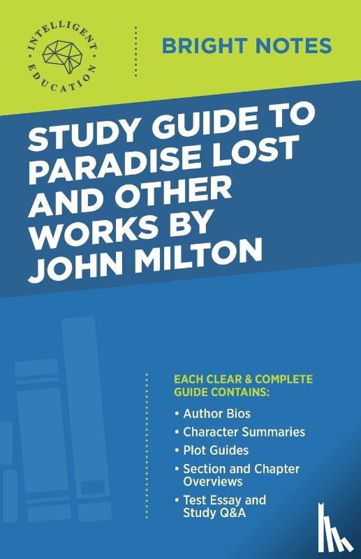 Intelligent Education - Study Guide to Paradise Lost and Other Works by John Milton