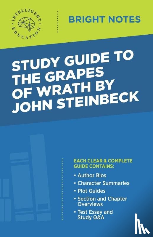 Intelligent Education - Study Guide to The Grapes of Wrath by John Steinbeck