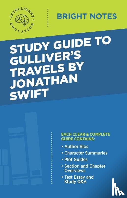 Intelligent Education - Study Guide to Gulliver's Travels by Jonathan Swift