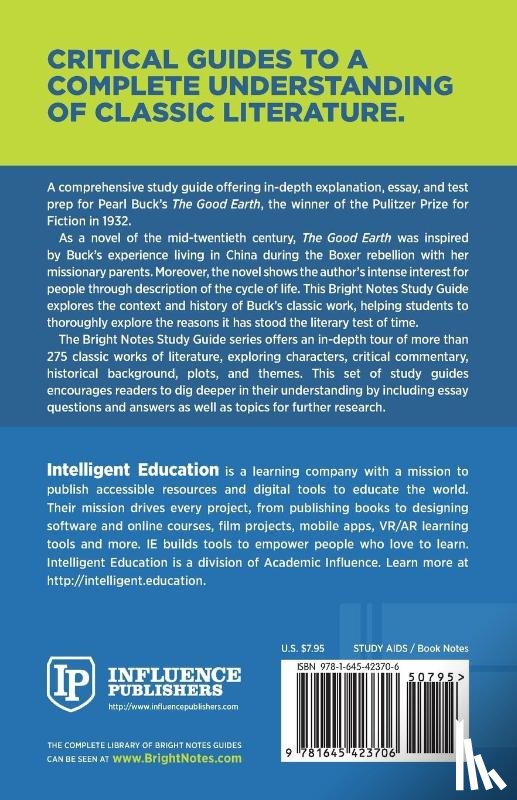 Intelligent Education - Study Guide to The Good Earth by Pearl Buck