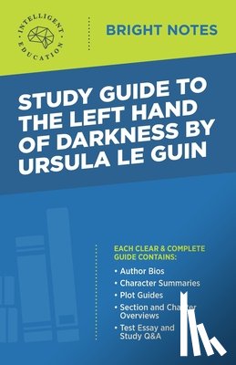 Intelligent Education - Study Guide to The Left Hand of Darkness by Ursula Le Guin