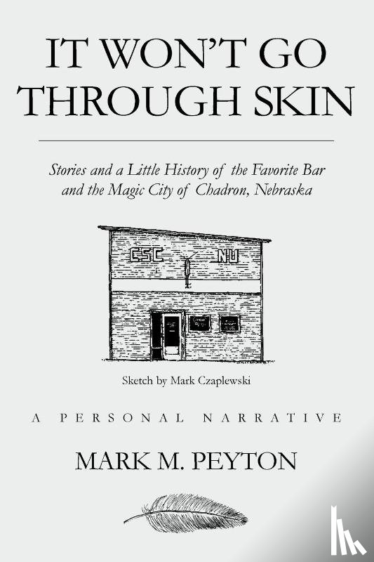 M Peyton, Mark - It Won't Go Through Skin