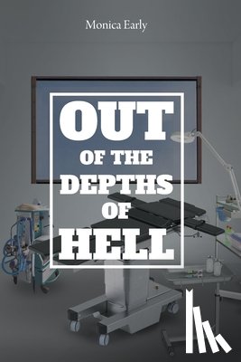 Early, Monica - Out of the Depths of Hell