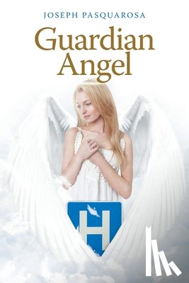 Pasquarosa, Joseph - Guardian Angel