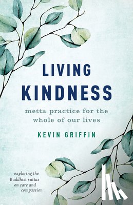 Griffin, Kevin - Living Kindness
