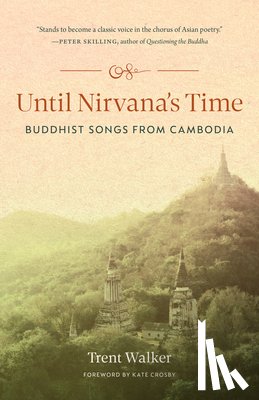 Walker, Trent - Until Nirvana's Time