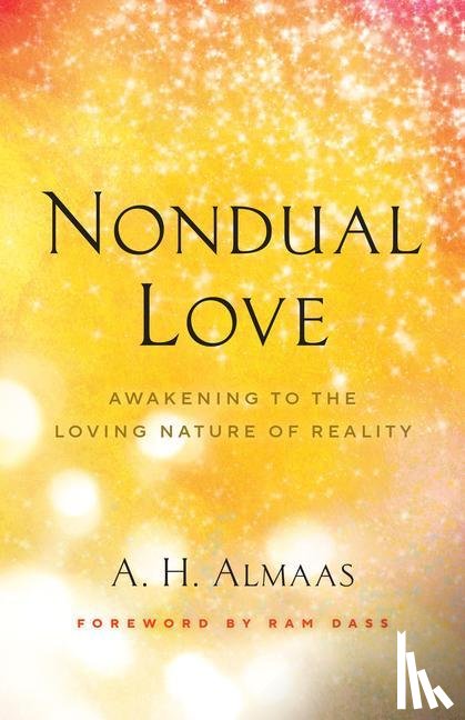 Almaas, A.H., Dass, Ram - Nondual Love