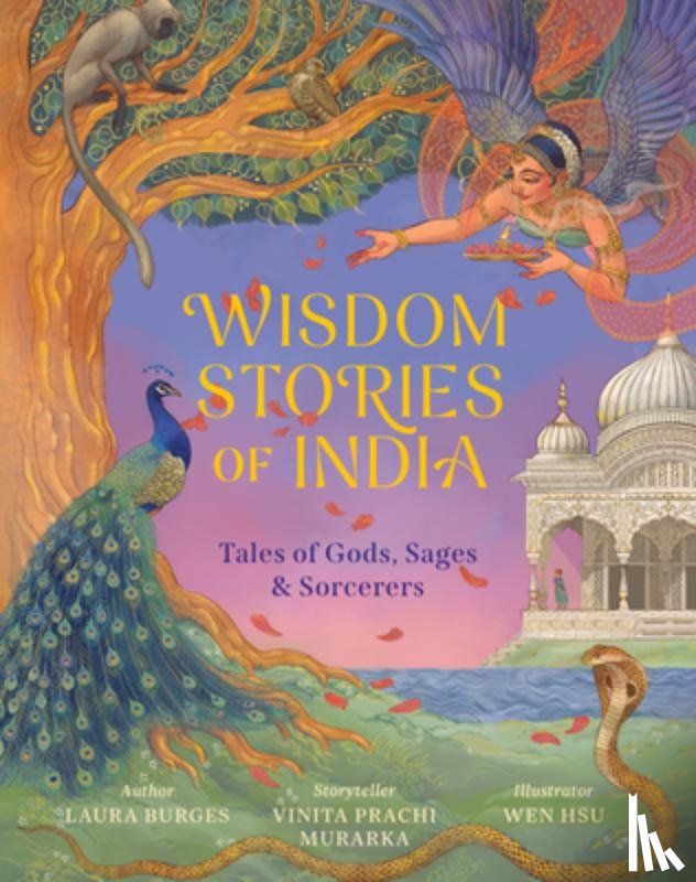 Burges, Laura, Murarka, Vinita Prachi - Wisdom Stories of India
