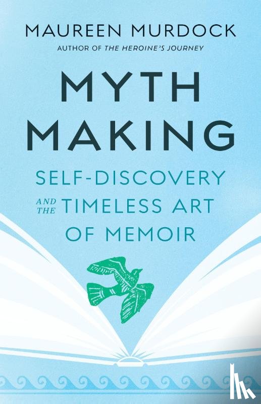 Murdock, Maureen - Mythmaking