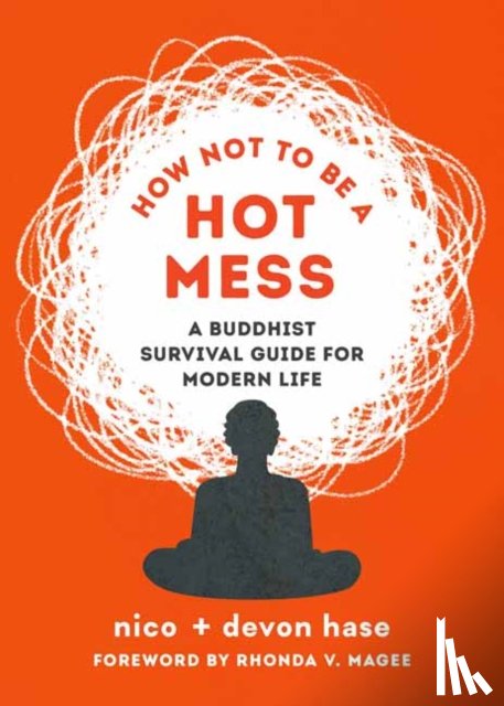 Hase, Nico, Hase, Devon - How Not to Be a Hot Mess