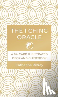 Pilfrey, Catherine - The I Ching Oracle