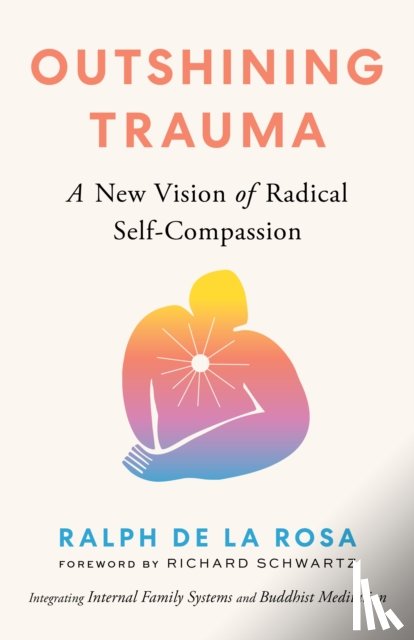 Rosa, Ralph De La, Yuanji, Huang - Outshining Trauma