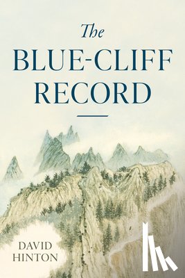 Hinton, David - The Blue-Cliff Record