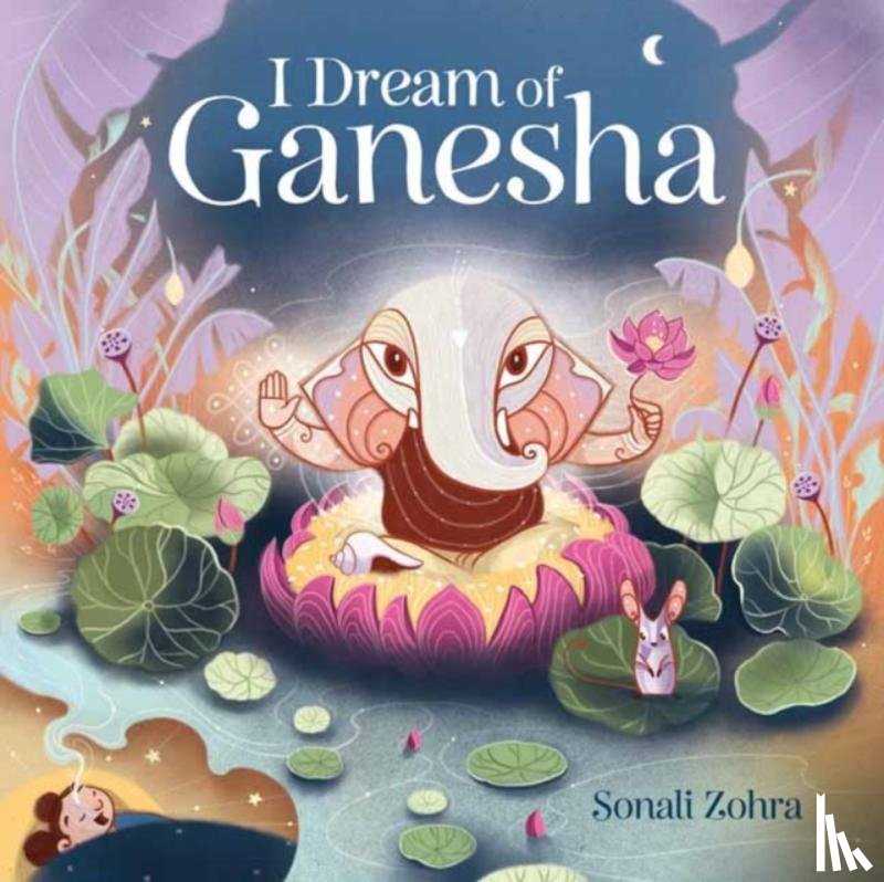 Zohra, Sonali - I Dream of Ganesha