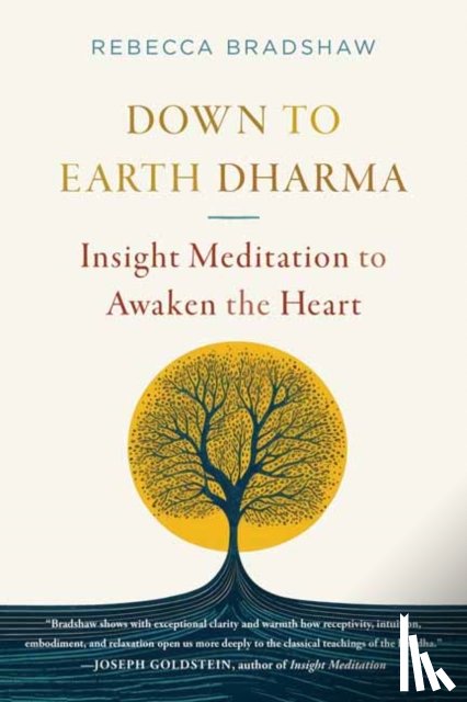 Bradshaw, Rebecca - Down to Earth Dharma