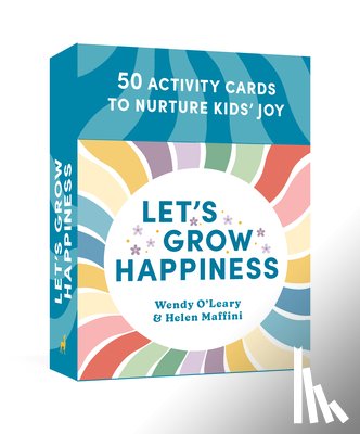 O'Leary, Wendy, Maffini, Helen - Let's Grow Happiness