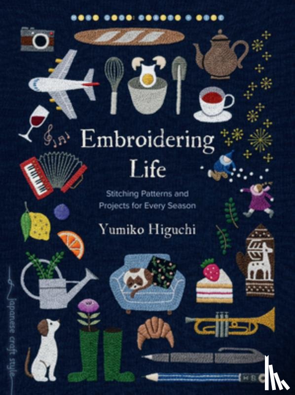 Higuchi, Yumiko - Embroidering Life