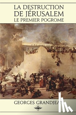Grandjean, Georges - La destruction de Jerusalem