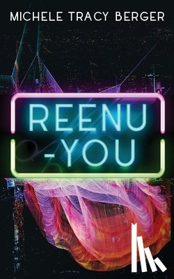 Michele, Tracy Berger - Reenu-You