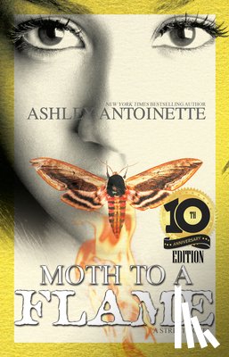 Antoinette, Ashley - Moth to a Flame