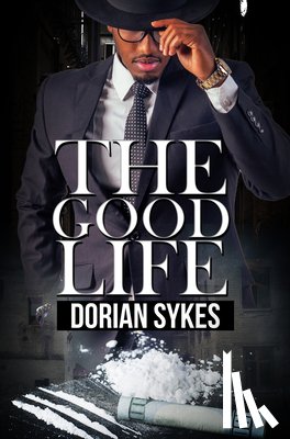 Sykes, Dorian - The Good Life