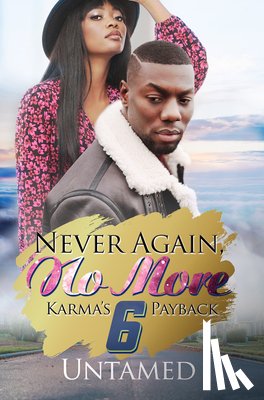 Untamed - Never Again, No More 6