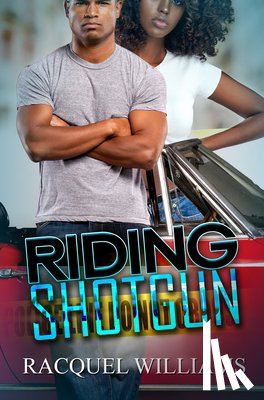 Williams, Racquel - Riding Shotgun