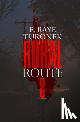 Turonek, E. Raye - Rural Route 8