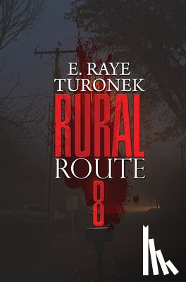 Turonek, E. Raye - Rural Route 8