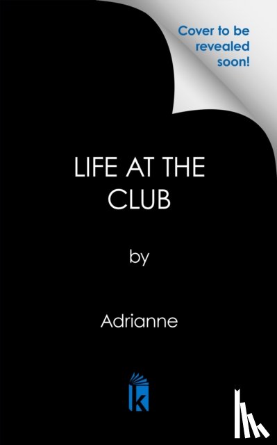 Adrianne - Life at the Club