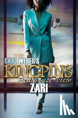 Zari - Carl Weber's Kingpins: Penthouse View
