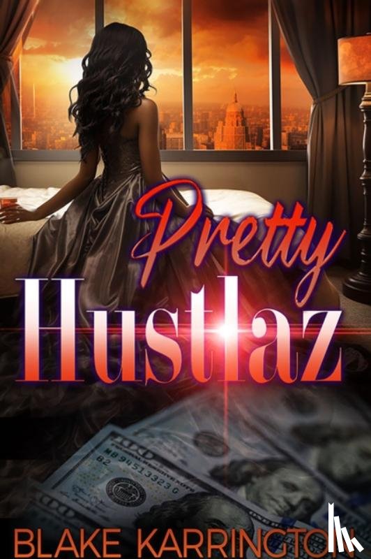 Karrington, Blake - Pretty Hustlaz