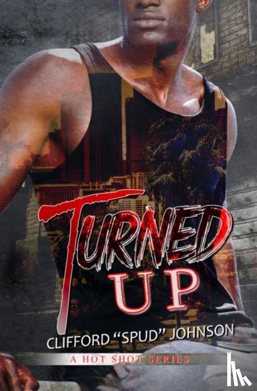 Johnson, Clifford Spud - Turned Up