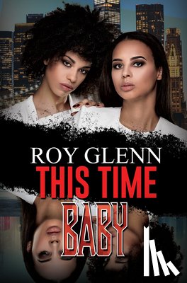 Glenn, Roy - This Time, Baby