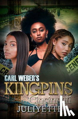 Juliyette - Carl Weber's Kingpins: Cincinnati