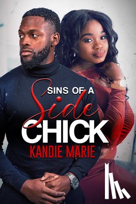 Marie, Kandie - Sins of a Side Chick